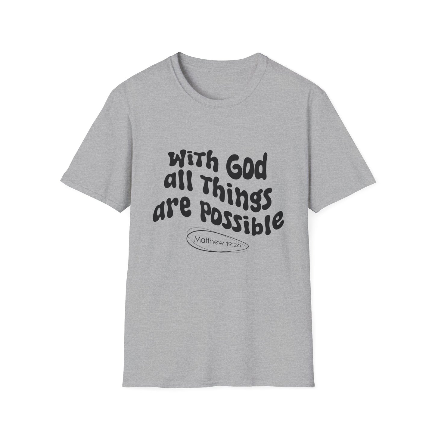 With God All Things Are Possible T-Shirt