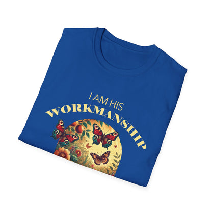 I Am His Workmanship (Ephesians 2:10) T-Shirt