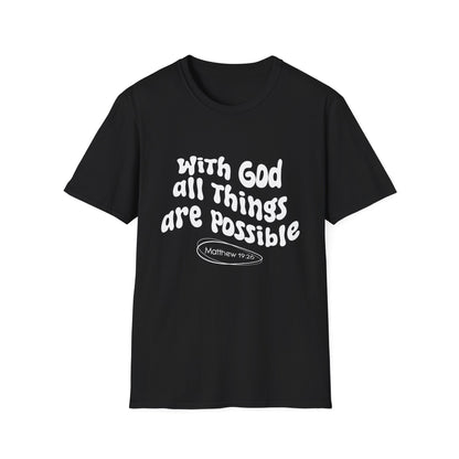 With God All Things Are Possible T-Shirt