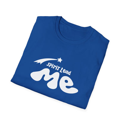 Spirit Lead Me T-Shirt