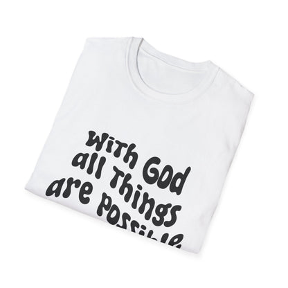 With God All Things Are Possible T-Shirt