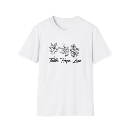 Faith, Hope, Love T-Shirt