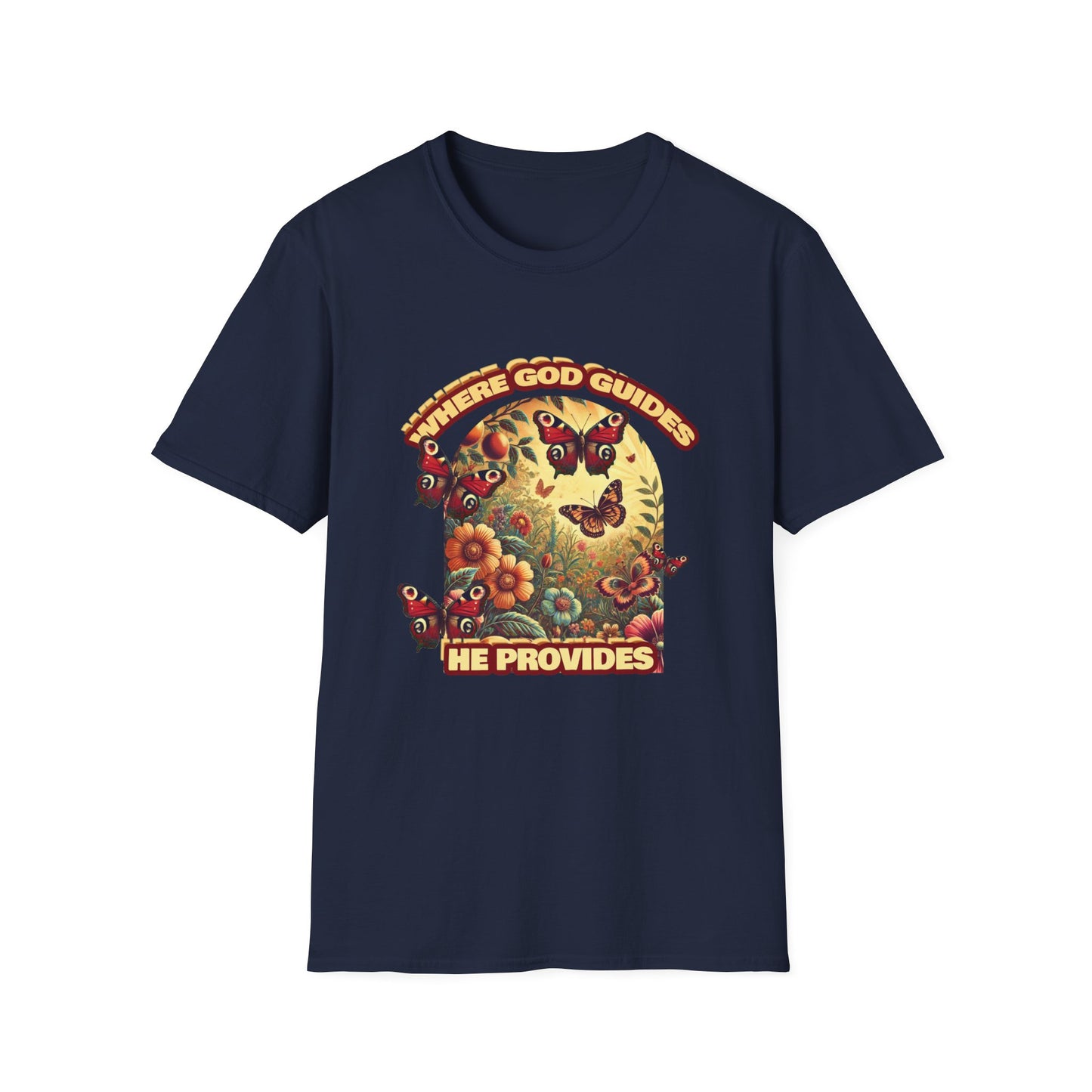 Where God Guides, He Provides T-Shirt