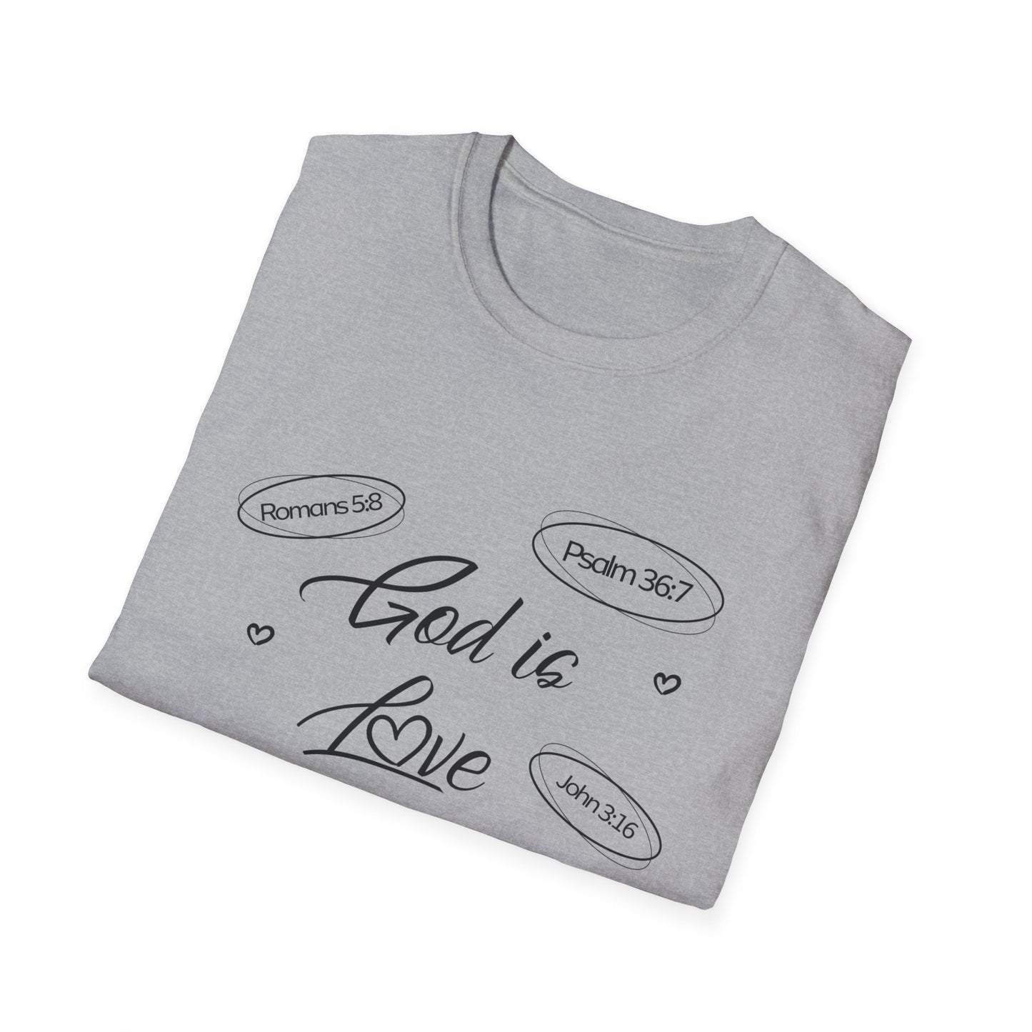 God Is Love T-Shirt