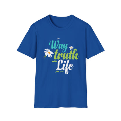 The Way, The Truth And The Life (John 14:16) T-Shirt