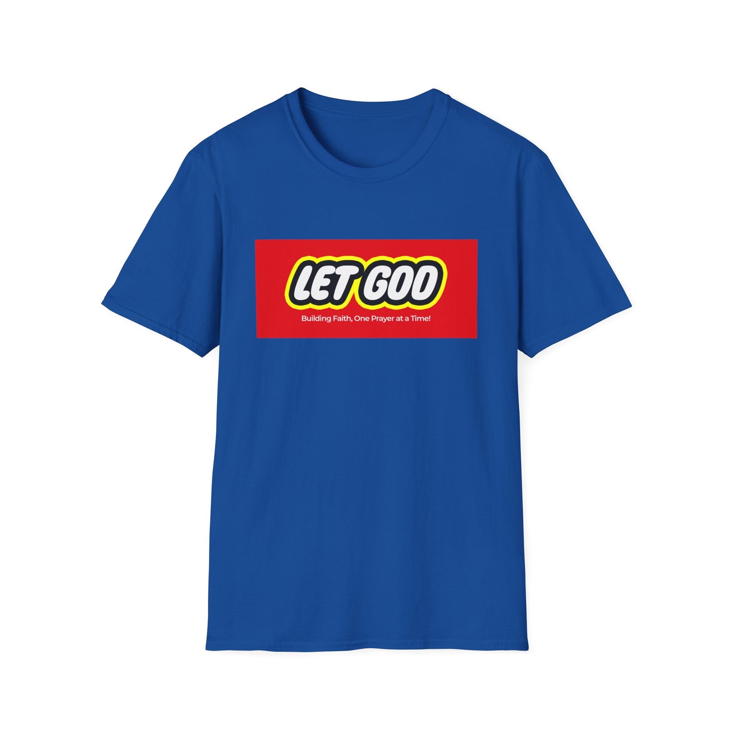 Let God T-Shirt