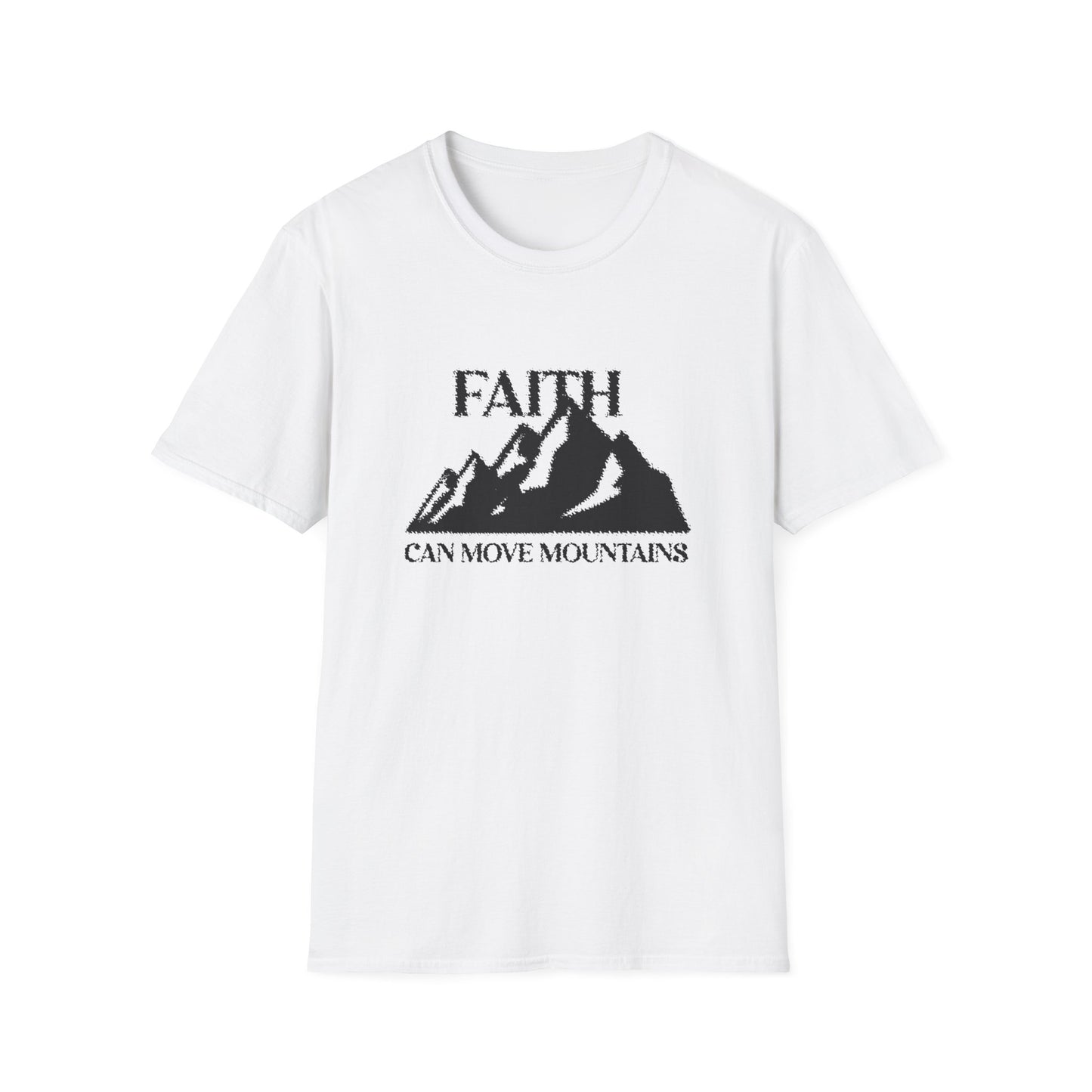 Faith Can Move Mountains T-Shirt