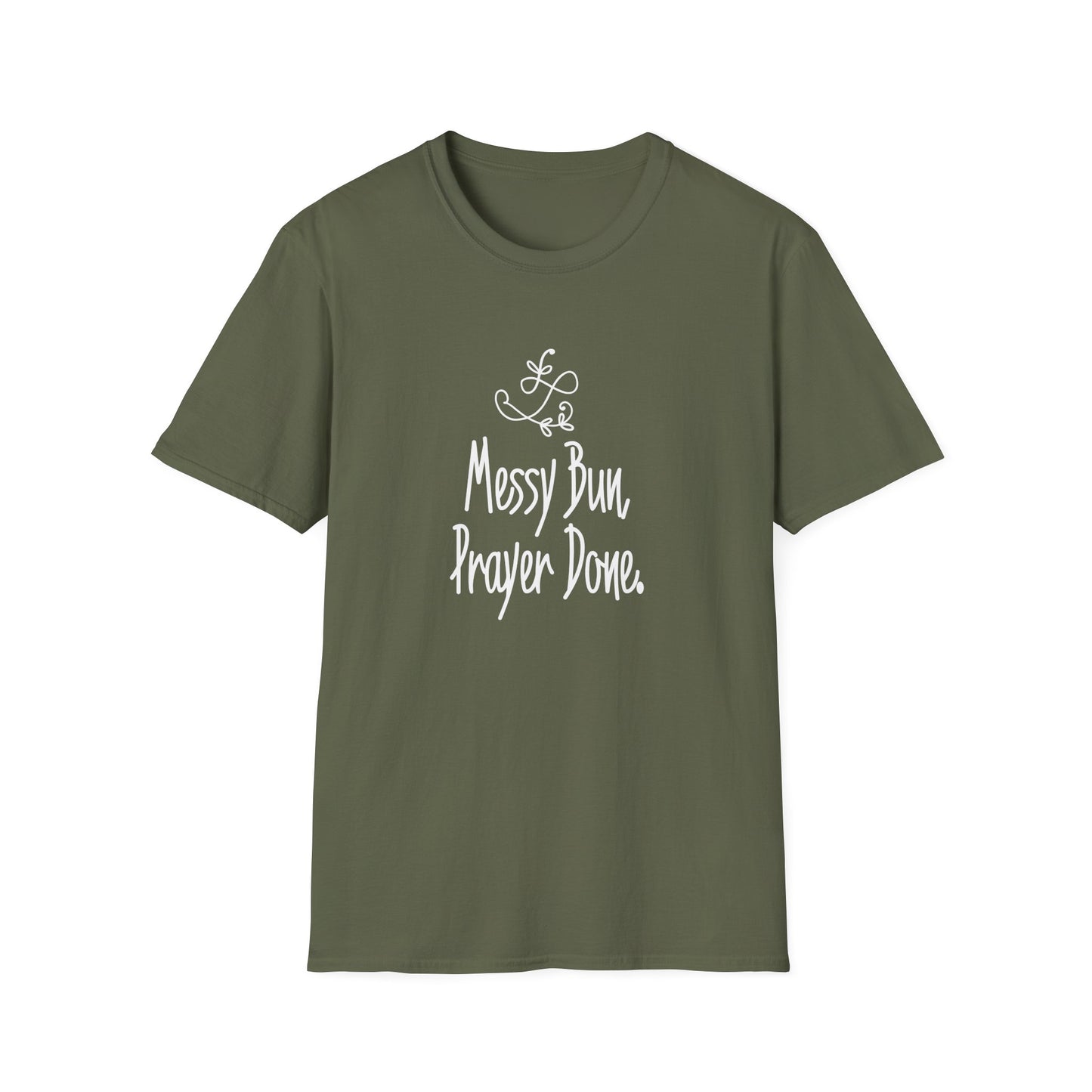 Messy Bun Prayer Done T-Shirt