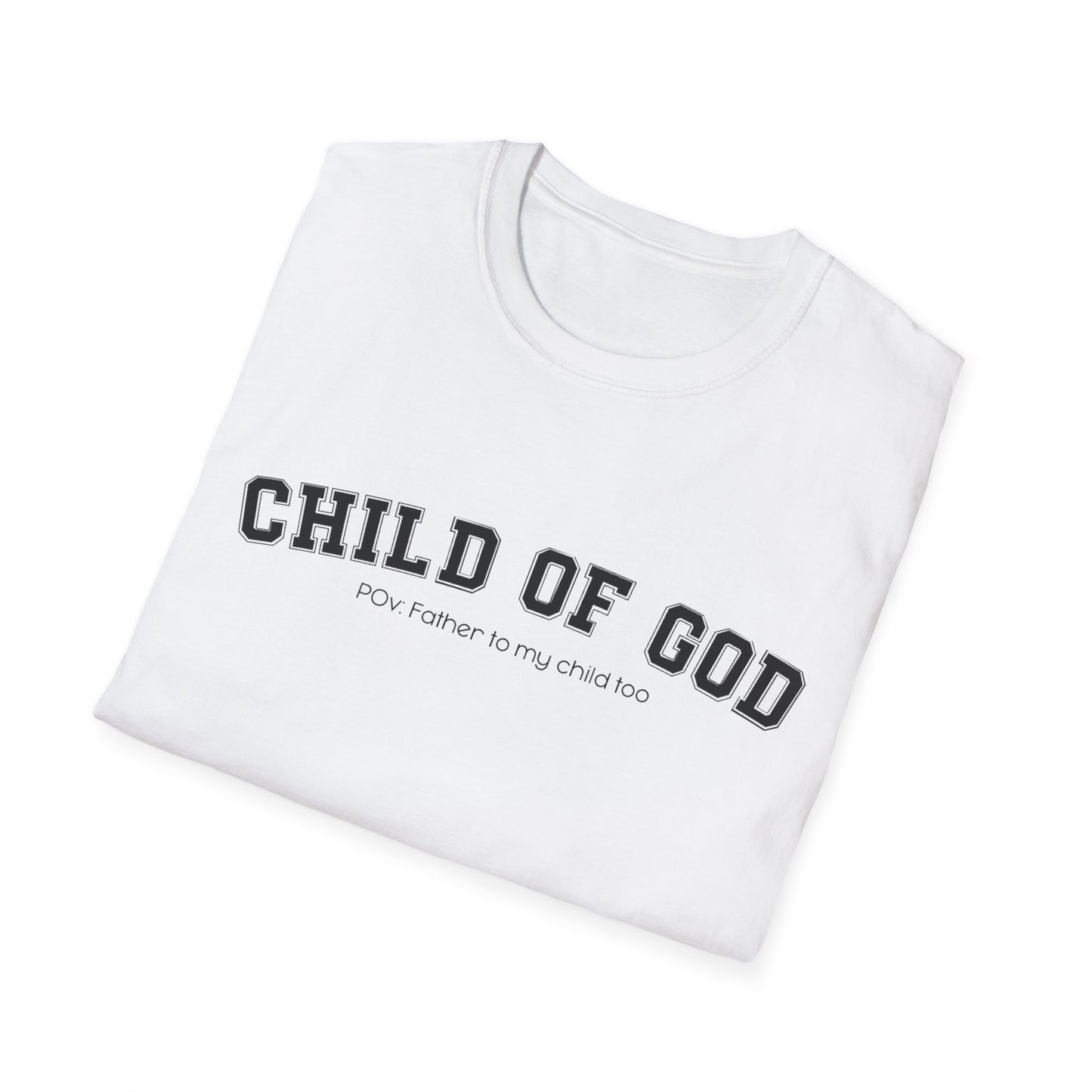 Child of God - Dad T-Shirt