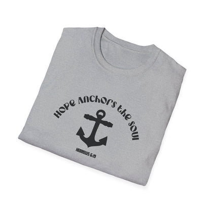 Hope Anchors The Soul (Hebrew 6:19) T-Shirt