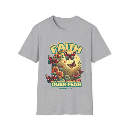 Faith Over Fear (Isaiah 41:13) T-Shirt