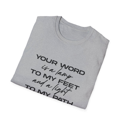 Your Word Is A Lamp To My Feet T-Shirt