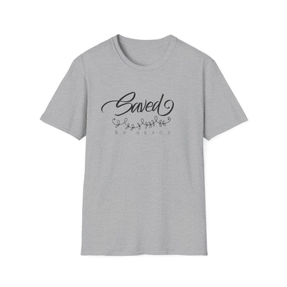 Saved By Grace  T-Shirt