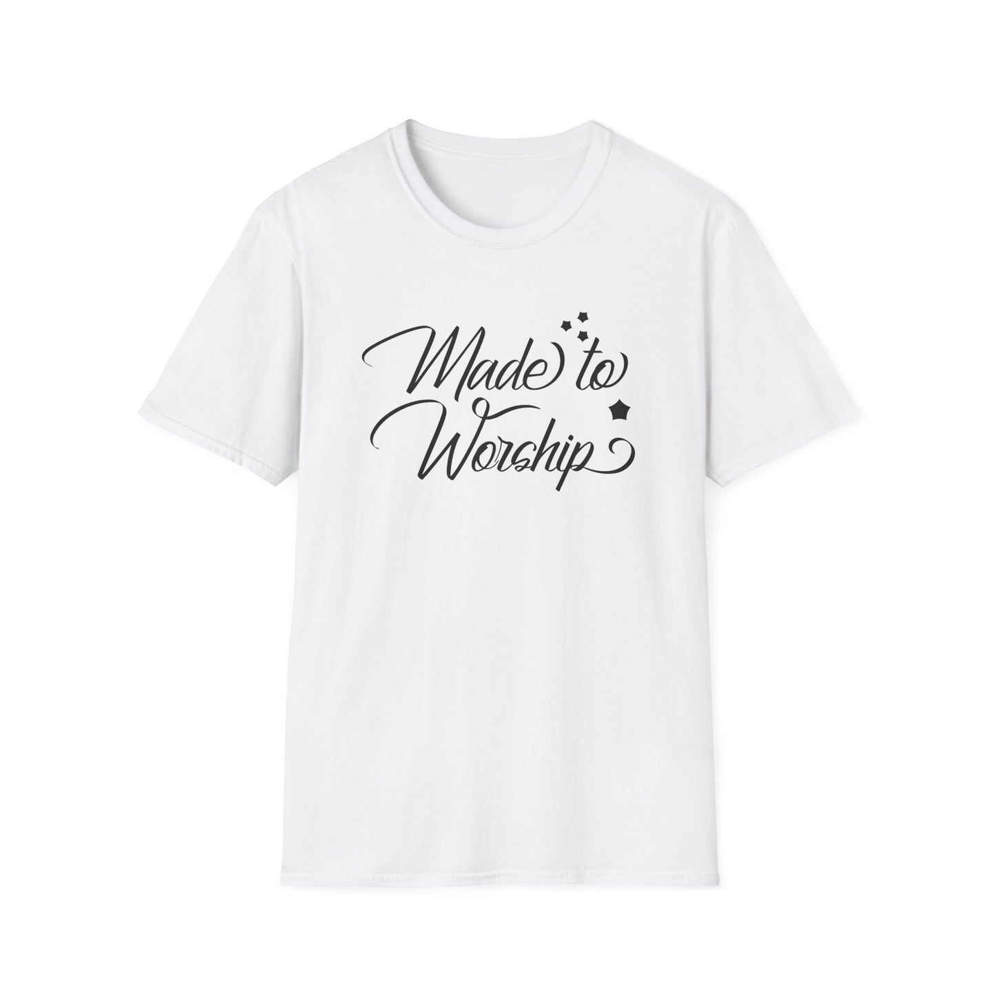 Made To Worship T-Shirt