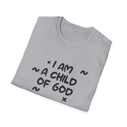 I Am A Child Of God T-Shirt