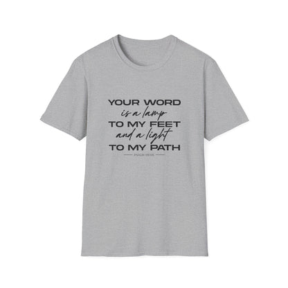 Your Word Is A Lamp To My Feet T-Shirt