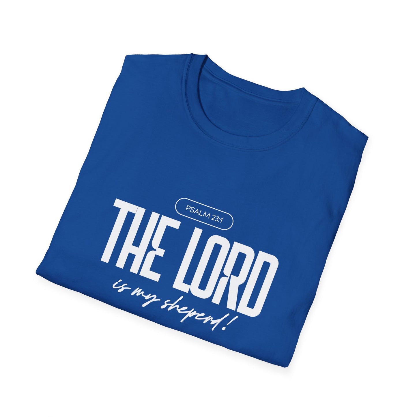 The Lord Is My Shepherd T-Shirt