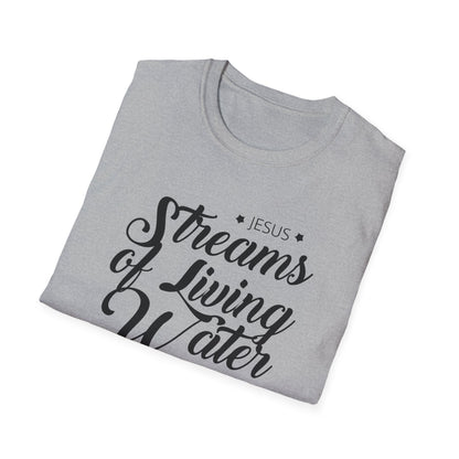 Jesus, Stream Of Living Water: Never Thirst Again T-Shirt