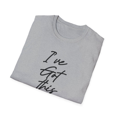 I've Got This -God T-Shirt