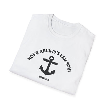 Hope Anchors The Soul (Hebrew 6:19) T-Shirt