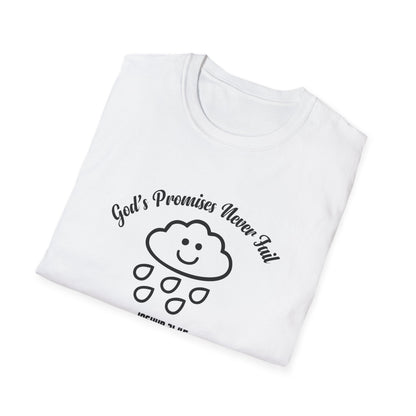 God's Promises Never Fail (Joshua 21:45) T-Shirt