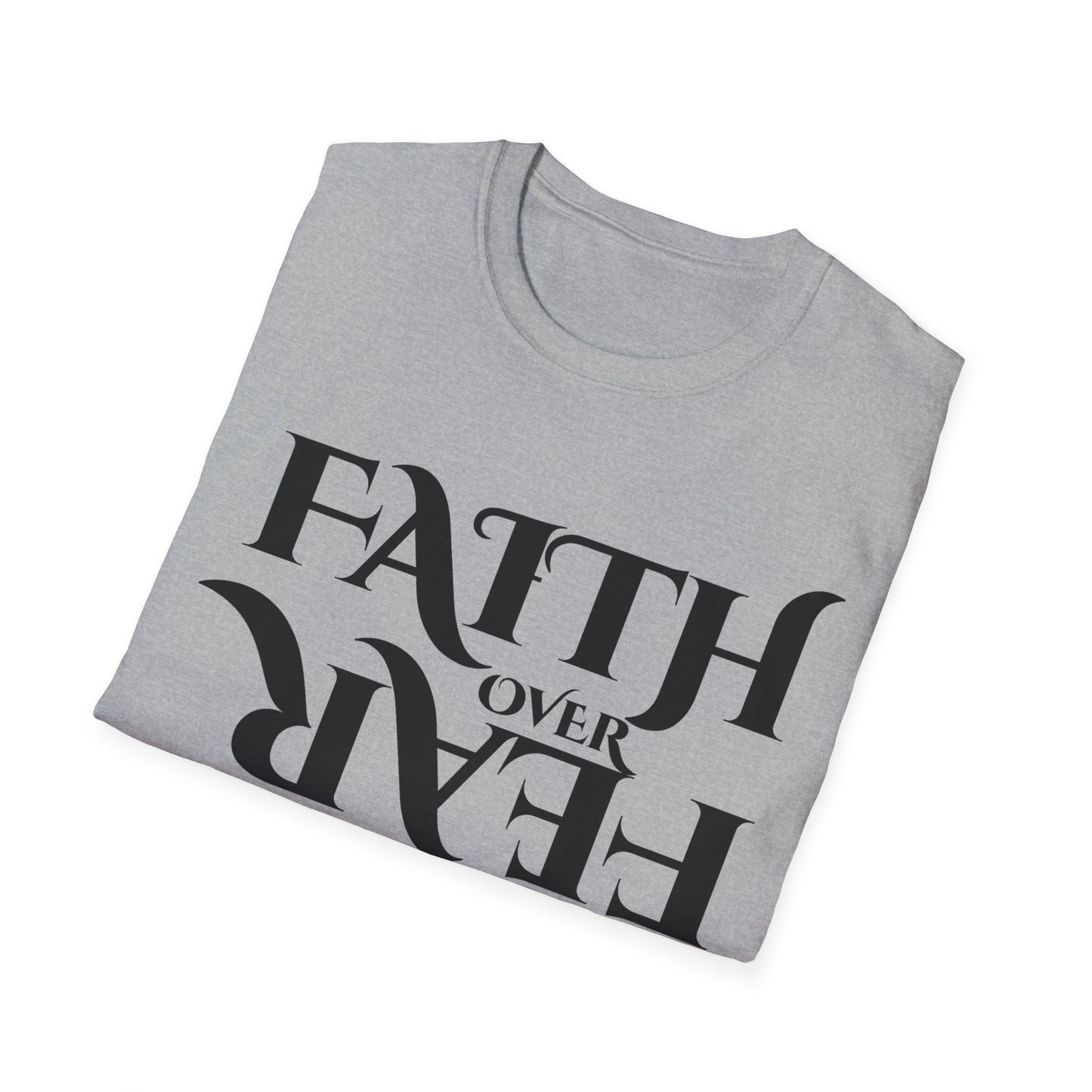 Faith Over Fear T-Shirt