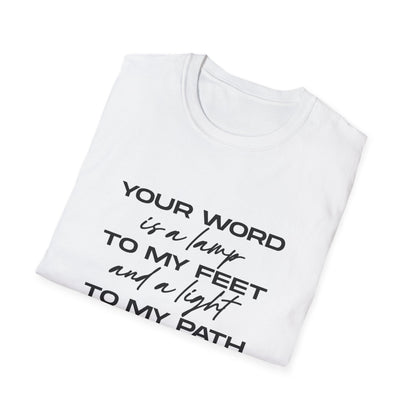 Your Word Is A Lamp To My Feet T-Shirt