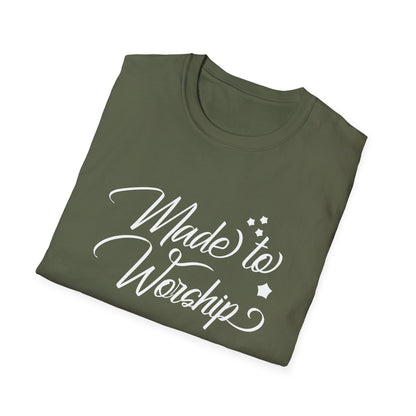 Made To Worship T-Shirt