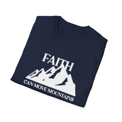 Faith Can Move Mountains T-Shirt