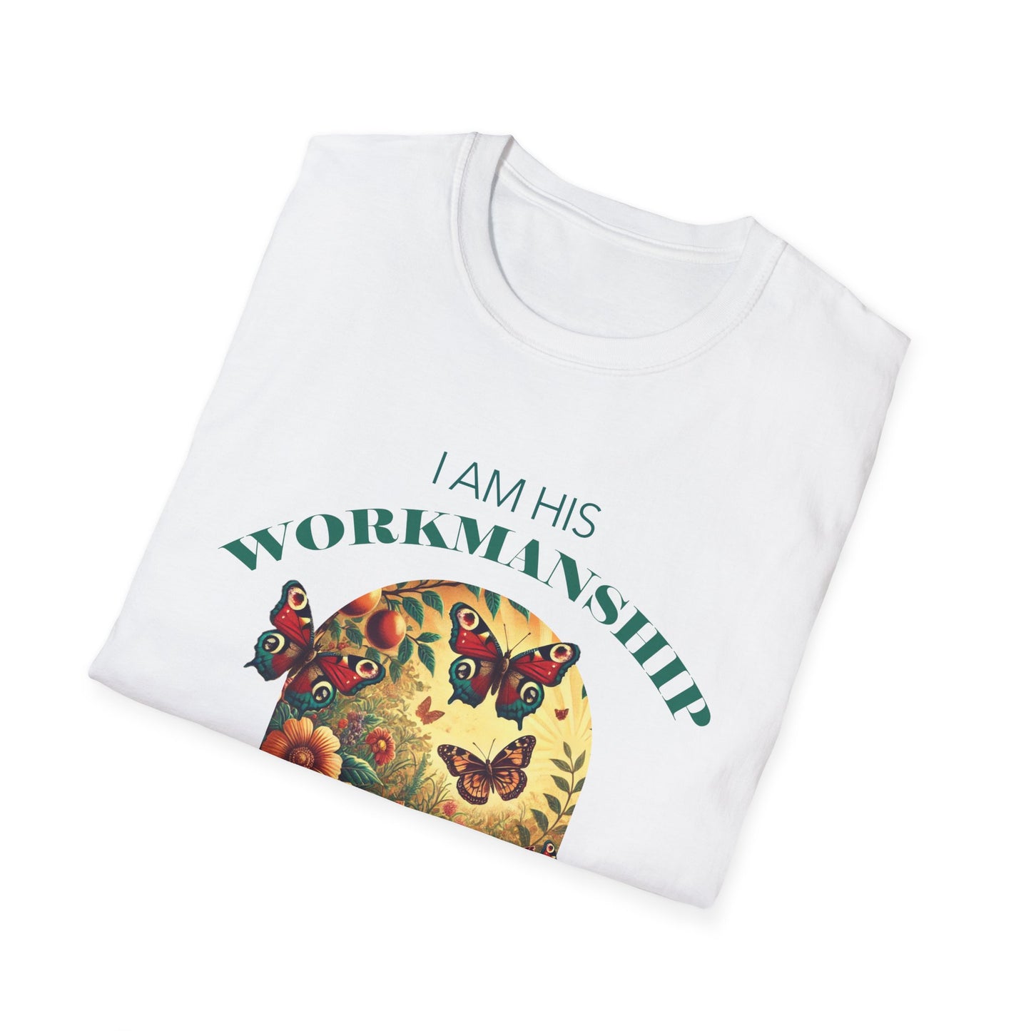 I Am His Workmanship (Ephesians 2:10) T-Shirt