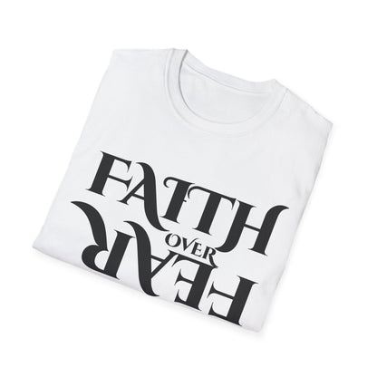 Faith Over Fear T-Shirt