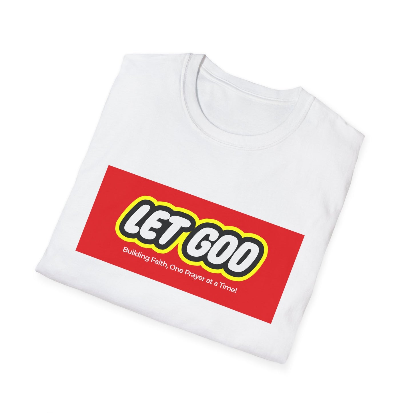 Let God T-Shirt