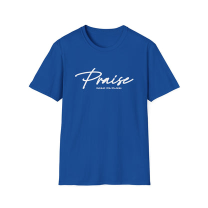 Praise While You Plank T-Shirt