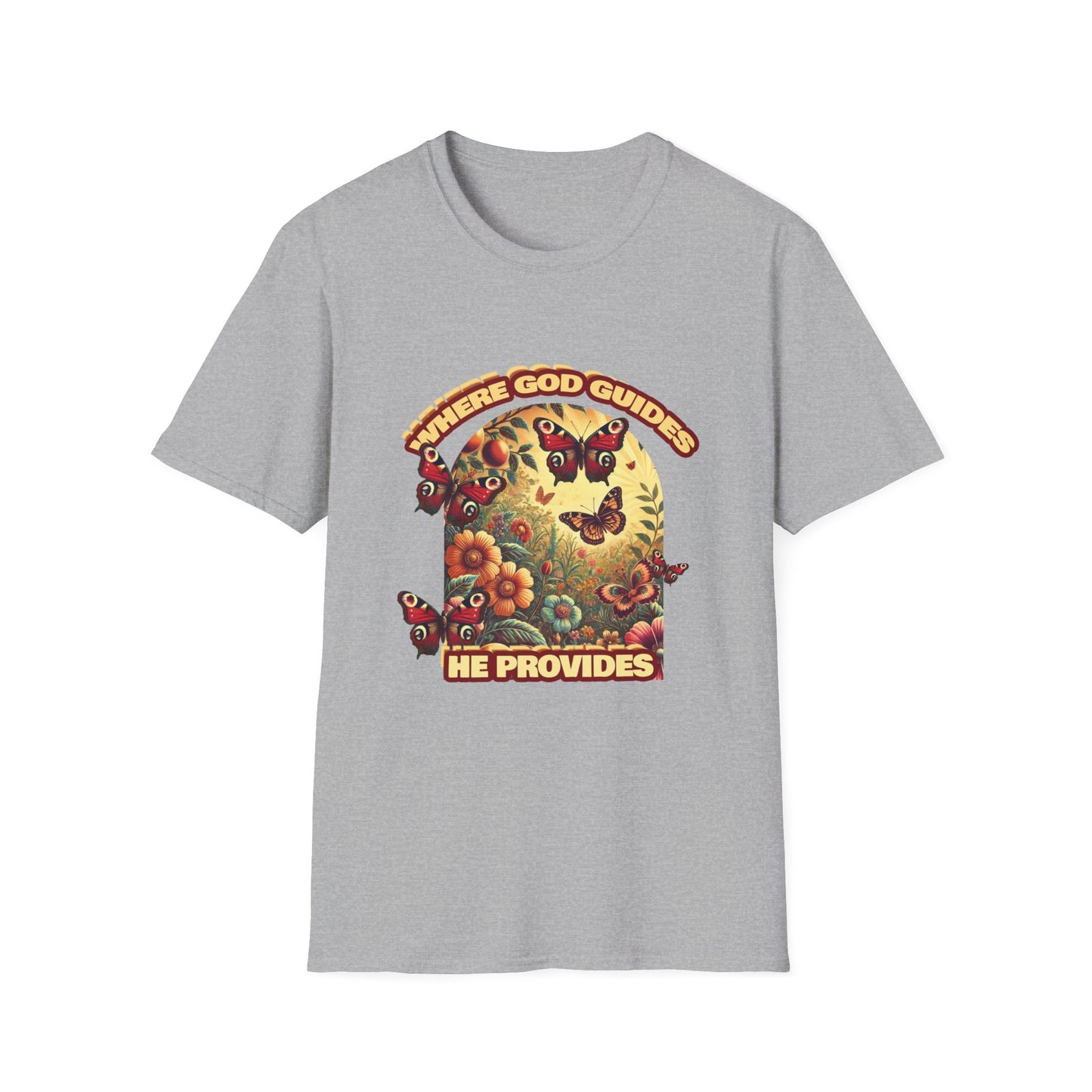 Where God Guides, He Provides T-Shirt