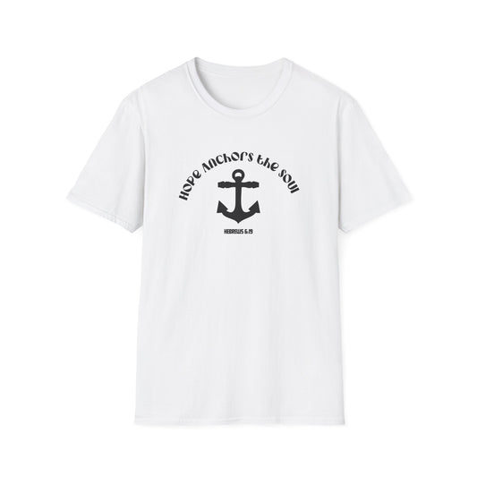 Hope Anchors The Soul (Hebrew 6:19) T-Shirt