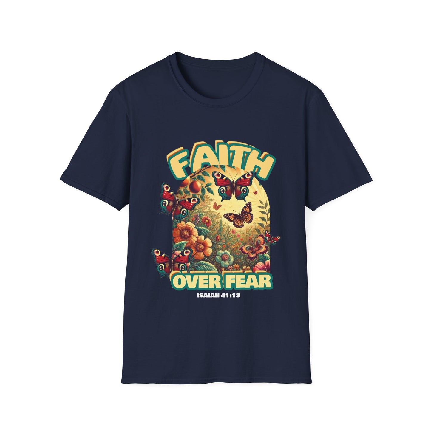 Faith Over Fear (Isaiah 41:13) T-Shirt