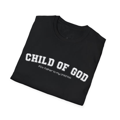 Child of God - Dad T-Shirt