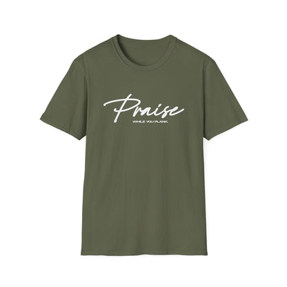 Praise While You Plank T-Shirt