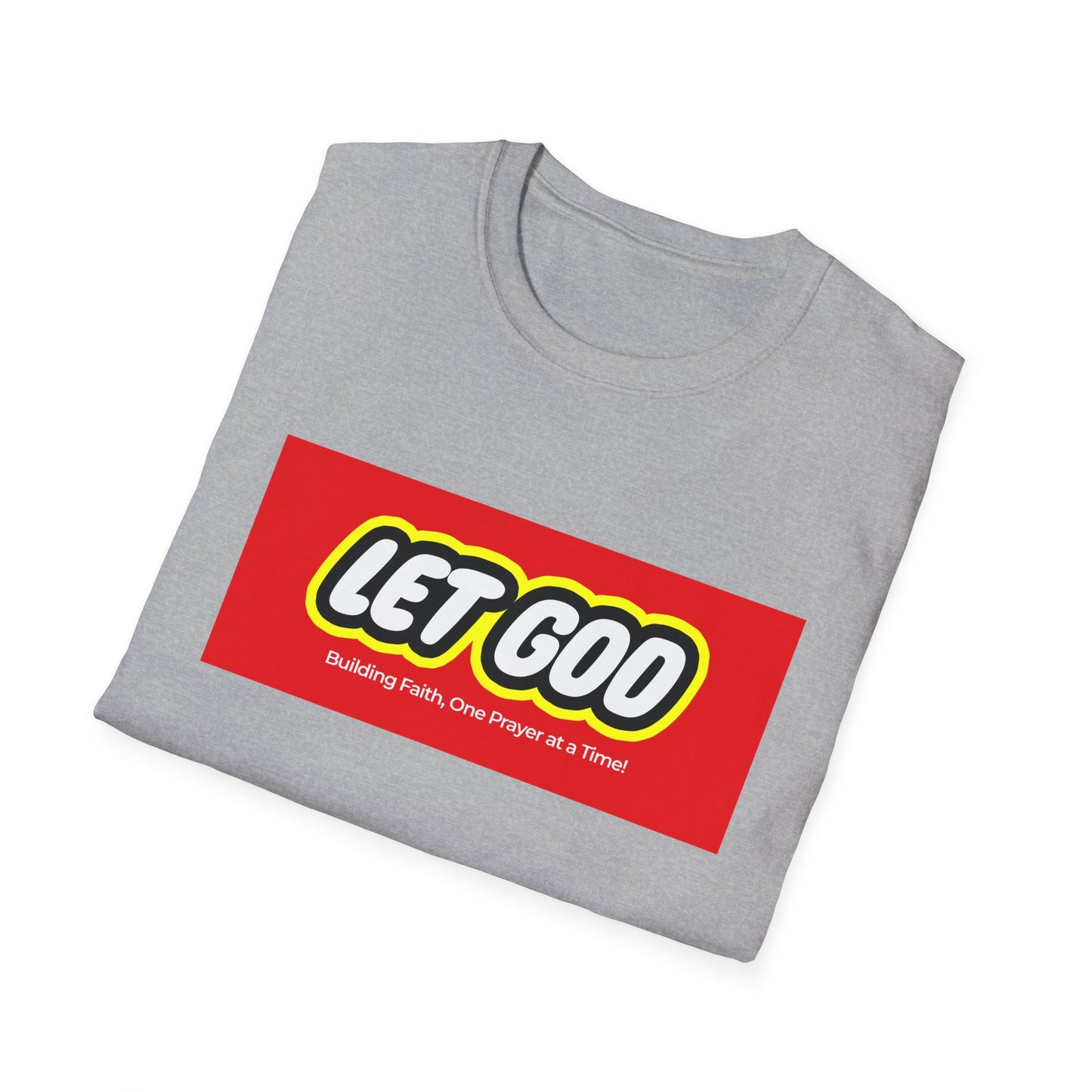 Let God T-Shirt